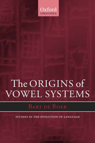 Cover image for The Origins of Vowel Systems