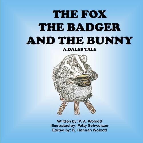 Cover image for The Fox The Badger And The Bunny