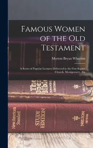 Cover image for Famous Women of the Old Testament