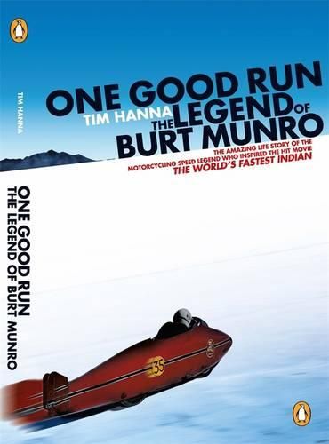 Cover image for One Good Run: The Legend of Burt Munro