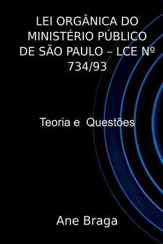 Cover image for Lei Org nica Do Minist rio P blico De S o Paulo Lce N 73
