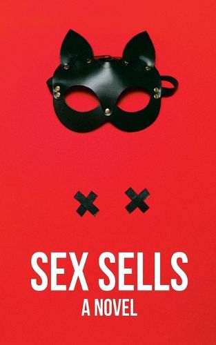 Cover image for Sex Sells