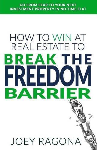 Cover image for How to Win at Real Estate to Break the Freedom Barrier