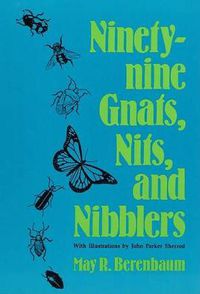 Cover image for Ninety-Nine Gnats, Nits, and Nibblers