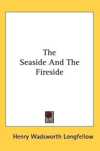 Cover image for The Seaside And The Fireside