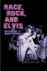 Cover image for Race, Rock, and Elvis