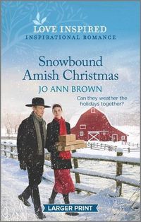 Cover image for Snowbound Amish Christmas: An Uplifting Inspirational Romance