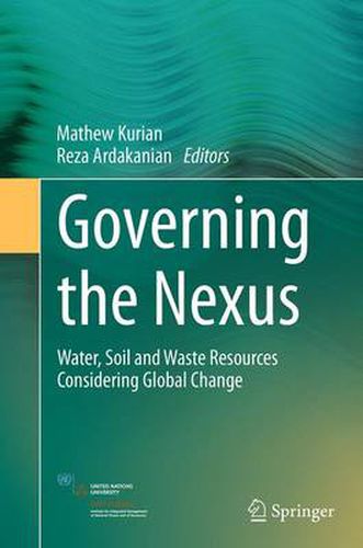 Cover image for Governing the Nexus: Water, Soil and Waste Resources Considering Global Change