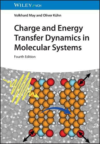 Cover image for Charge and Energy Transfer Dynamics in Molecular Systems