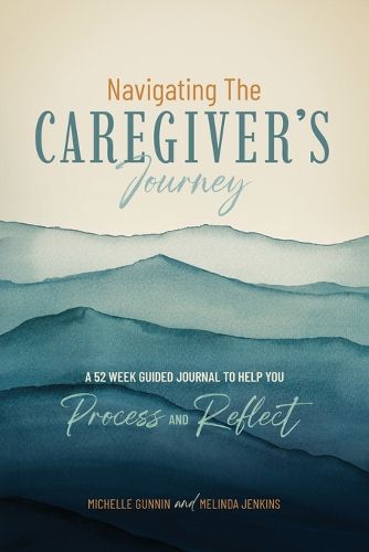 Cover image for Navigating the Caregiver's Journey