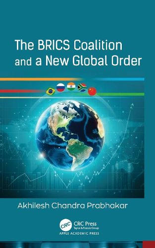 Cover image for The BRICS Coalition and a New Global Order