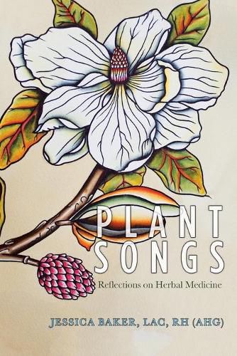 Cover image for Plant Songs: Reflections on Herbal Medicine