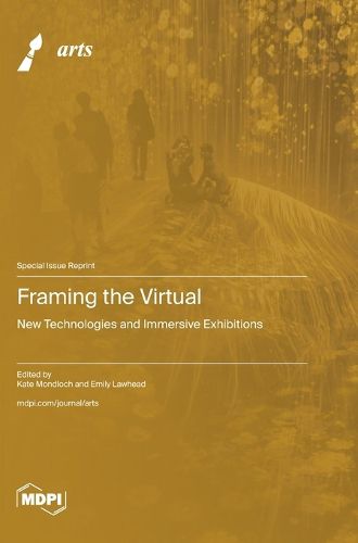 Cover image for Framing the Virtual
