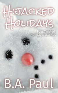 Cover image for Hijacked Holidays