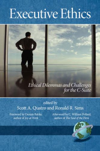 Cover image for Executive Ethics: Ethical Dilemmas And Challenges For The C Suite