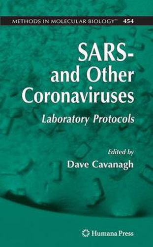 Cover image for SARS- and Other Coronaviruses: Laboratory Protocols