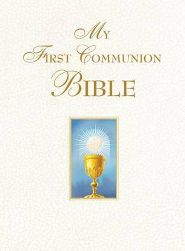 Cover image for My First Communion Bible (White)