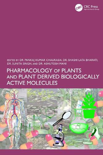 Cover image for Pharmacology of Plants and Plant Derived Biologically Active Molecules