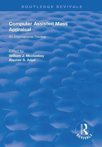 Cover image for Computer Assisted Mass Appraisal: An International Review