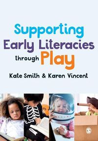 Cover image for Supporting Early Literacies through Play