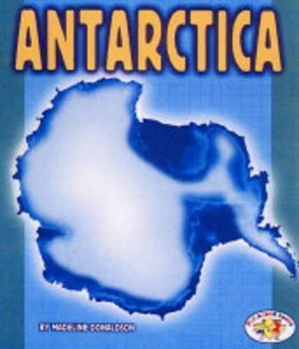 Cover image for Antartica: Pull Ahead Books - Continents