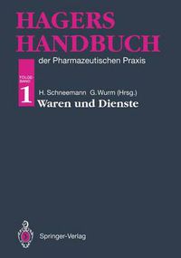 Cover image for Hagers Handbuch der Pharmazeutischen Praxis: Folgeband 1:Waren und Dienste