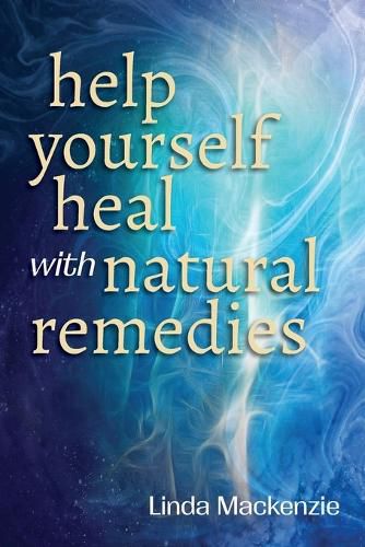 Cover image for Help Yourself Heal with Natural Remedies