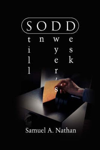 Cover image for Still On Dwyer's Desk: Sodd