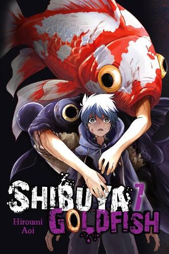 Cover image for Shibuya Goldfish, Vol. 7