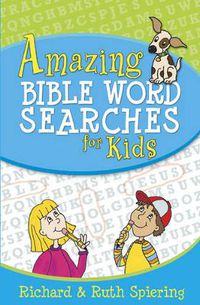 Cover image for Amazing Bible Word Searches for Kids