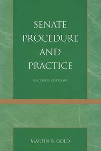 Cover image for Senate Procedure and Practice