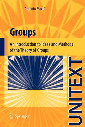 Cover image for Groups: An Introduction to Ideas and Methods of the Theory of Groups