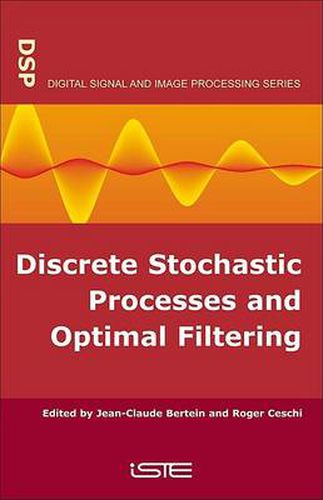 Cover image for Discrete Stochastic Processes and Optimal Filtering
