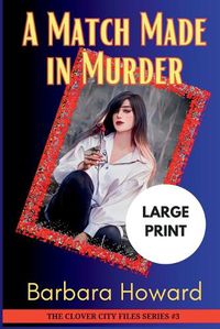 Cover image for A Match Made in Murder - Large Print