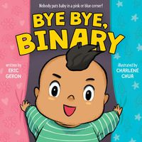 Cover image for Bye Bye, Binary