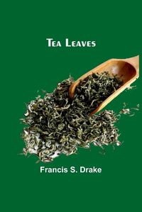 Cover image for Tea Leaves