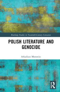 Cover image for Polish Literature and Genocide