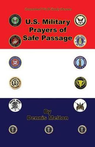 U.S. Military Prayers of Safe Passage