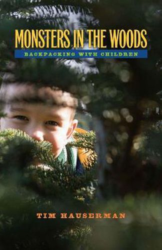 Monsters in the Woods: Backpacking with Children