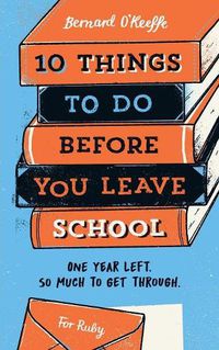 Cover image for 10 Things To Do Before You Leave School