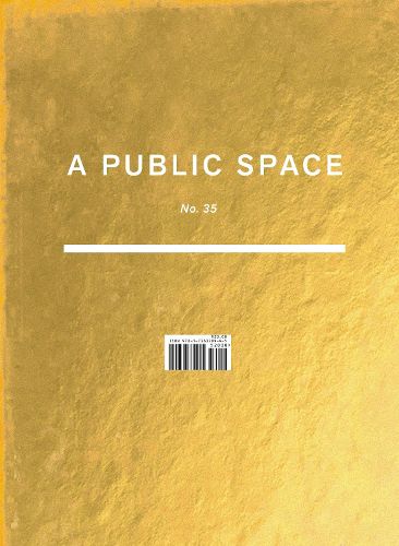 Cover image for A Public Space No. 35