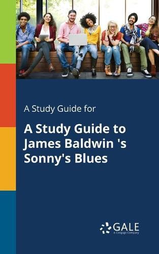 Cover image for A Study Guide for A Study Guide to James Baldwin 's Sonny's Blues