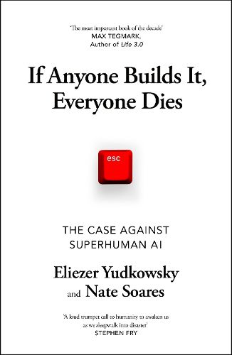 If Anyone Builds It, Everyone Dies