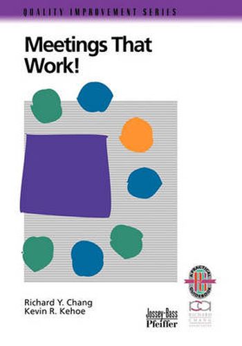 Cover image for Meetings That Work!: A Practical Guide to Shorter and More Productive Meetings