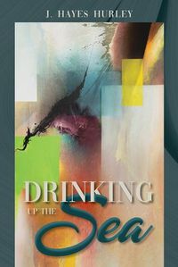 Cover image for Drinking up the Sea