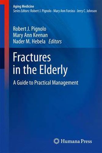 Fractures in the Elderly: A Guide to Practical Management