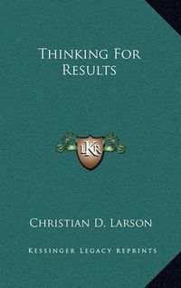 Cover image for Thinking for Results