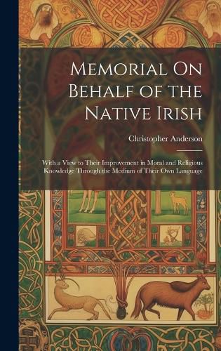 Memorial On Behalf of the Native Irish