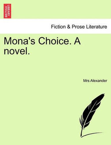 Cover image for Mona's Choice. a Novel.