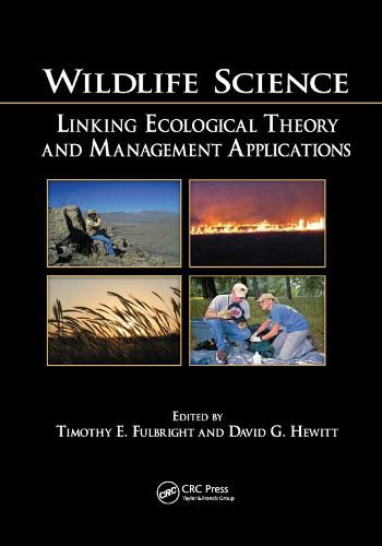 Cover image for Wildlife Science: Linking Ecological Theory and Management Applications